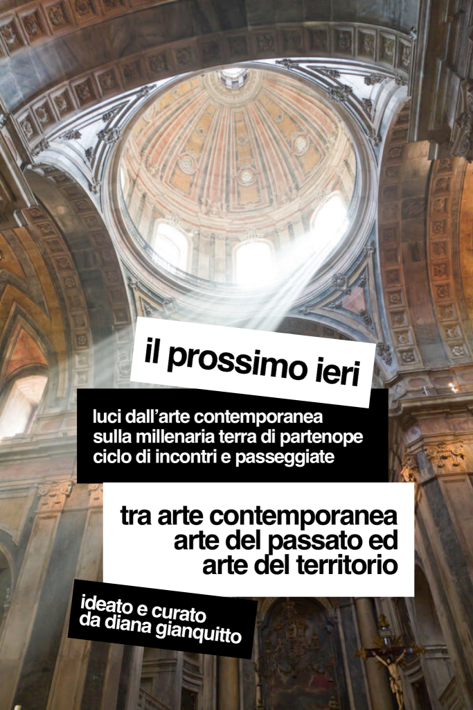 "il prossimo ieri" | ciclo di incontri di arte