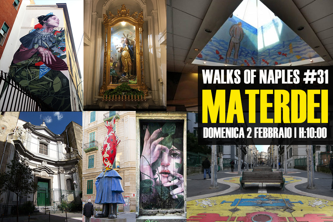 sabato 1 febbraio 2020 | Walks of Naples #30: "Forcella"