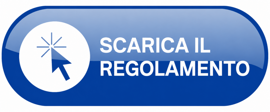 SCARICA IL REGOLAMENTO